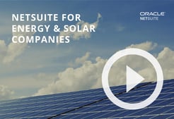 NETSUITE FOR SOLAR COMPANIES OVERVIEW