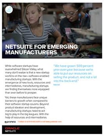 NETSUITE FOR EMERGING MANUFACTURERS