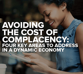 avoiding the cost of complacency 