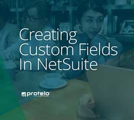 Creating custom fields NetSuite