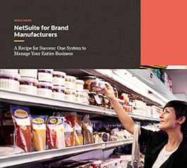 Why NetSuite for Brand Manufacturers