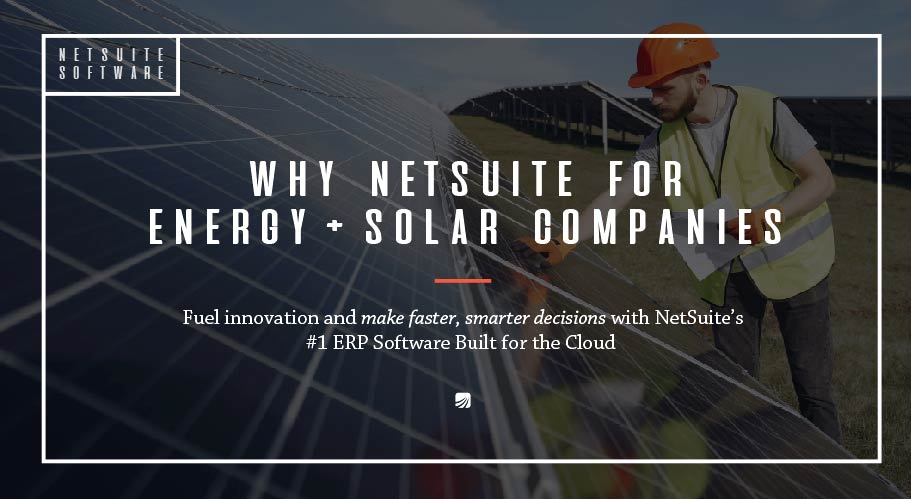 NetSuite for solar and energy companies